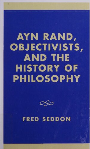 Ayn Rand, Objectivists, and the History of Philosophy