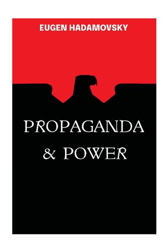 Propaganda & Power