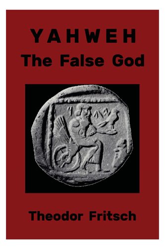 Yahweh: The False God