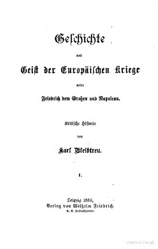 Geschichte der europäischen Kriege unter Friedrich dem Großen und Napoleon