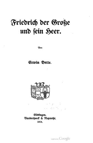 Friedrich der Große und sein Heer