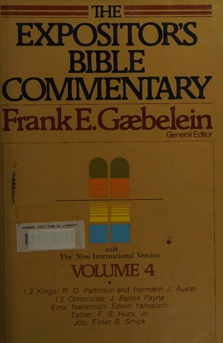 1 and 2 Kings, 1 and 2 Chronicles, Ezra, Nehemiah, Esther, Job: Volume 4