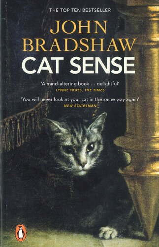 Cat Sense: The Feline Enigma Revealed