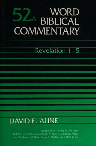 Revelation: Revelation 1-5: 52A (Word Biblical Commentary)