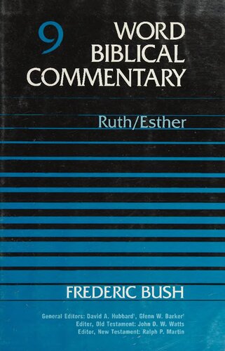 Ruth-Esther (Word Biblical Commentary, Vol. 9)