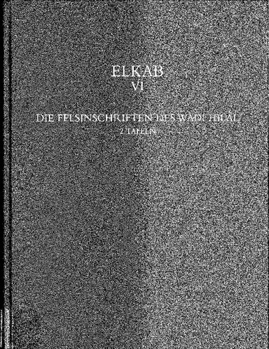 Die Felsinschriften des Wadi Hilal
