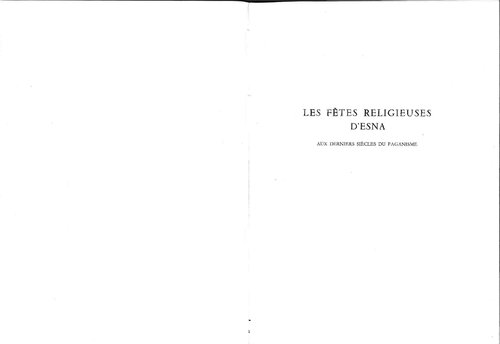 Les fêtes religieuses d'esna aux derniers siècles du paganisme.-1962.-réédition