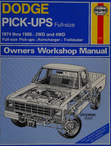 Haynes Dodge Full-Size Pick-Ups 1974 thru 1988 Owners Workshop Manual