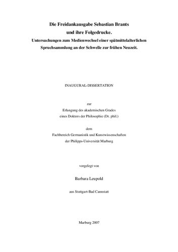 Die Freidankausgabe Sebastian Brants. Untersuchungen zum Medienwechsel einer spätmittelalterlichen Spruchsammlung an der Schwelle zur Frühen Neuzeit