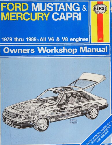 Haynes Ford Mustang & Mercury Capri 1979 thru 1989 Owners Workshop Manual