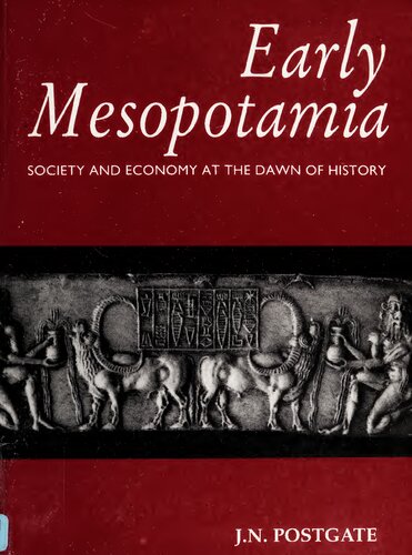 Early Mesopotamia: society and economy at the dawn of history