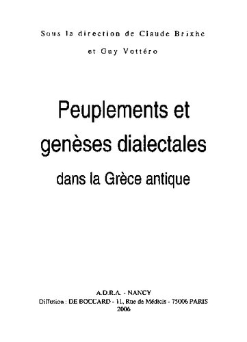 Peuplements et genèses dialectales dans la Grèce antique. Coloquio Internacional de Dialectología Griega