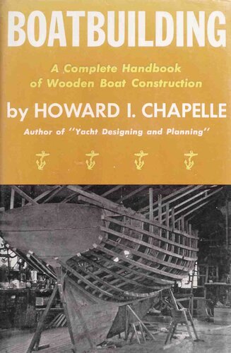 Boatbuilding a Complete Handbook of Wooden Boat Construction