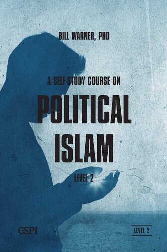 A Self-Study Course on Political Islam: Level 2