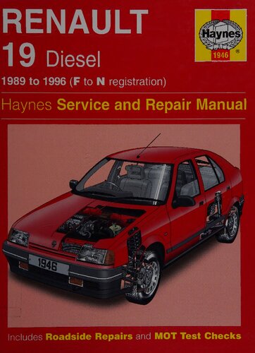 Haynes Renault 19 Diesel 1989 to 1996 Service and Repair Manual