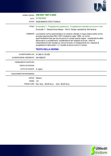 - Progettazione geotecnica - Progettazione assistita con prove in sito / Eurocode 7 - Geotechnical design - Part 3: Design assisted by field testing