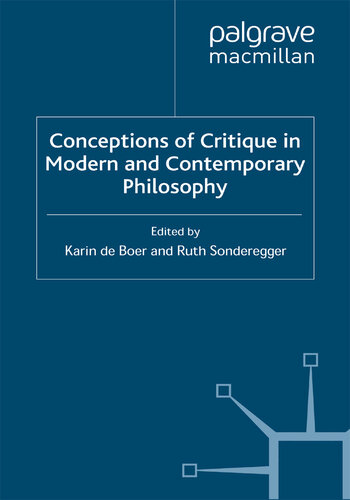 Conceptions of Critique in Modern and Contemporary Philosophy