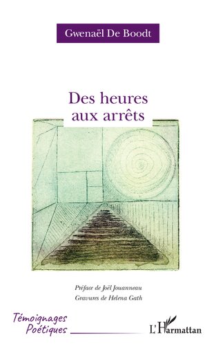 Des heures aux arrêts