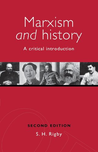Marxism and History: A critical introduction
