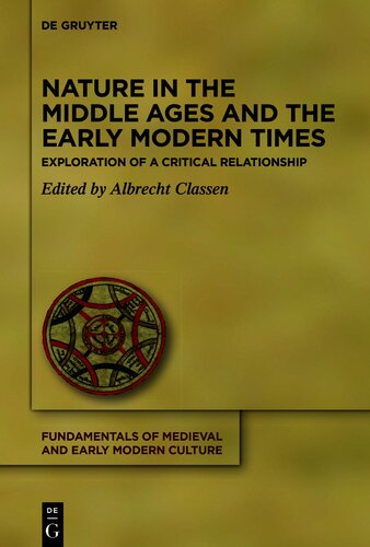 Nature in the Middle Ages and the Early Modern Times