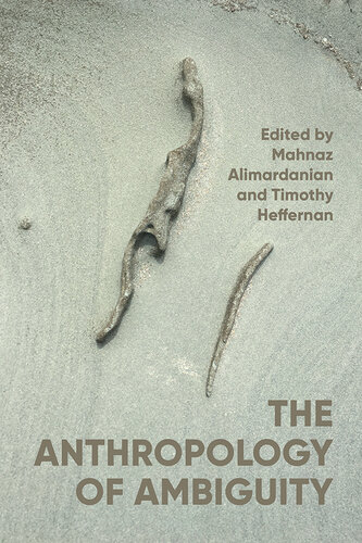 The anthropology of ambiguity