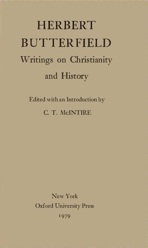 Herbert Butterfield - Writings on Christianity and History