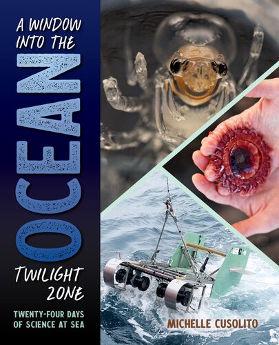 A Window Into the Ocean Twilight Zone: Twenty-Four Days of Science at Sea