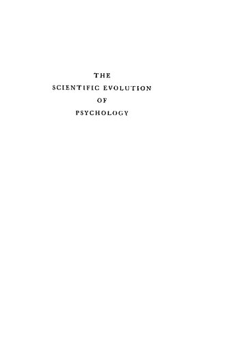 The Scientific Evolution of Psychology
