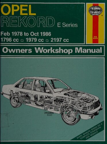 Haynes Opel Rekord E-Series 1978 to 1986 Owners Workshop Manual