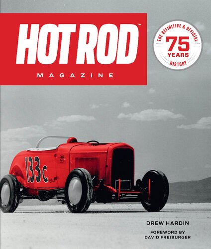 HOT ROD Magazine: 75 Years