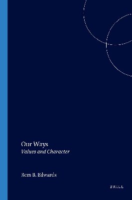 Our Ways: Values and Character