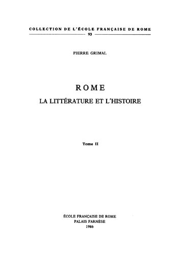 Rome: la littérature et l'histoire, Tome 2