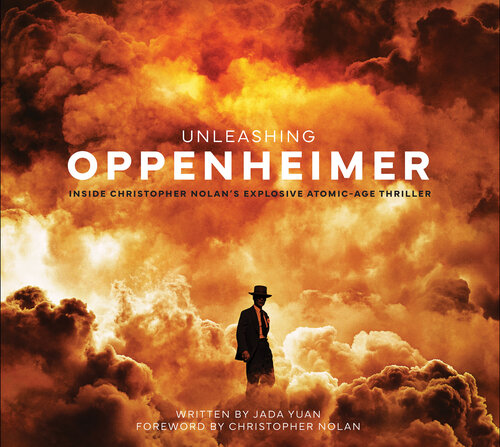 Unleashing Oppenheimer: Inside Christopher Nolan's Explosive Atomic-Age Thriller