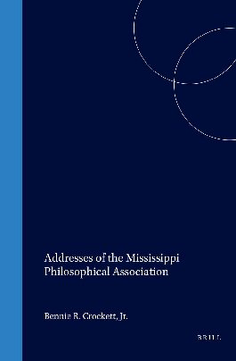 Addresses of the Mississippi Philosophical Association