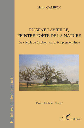 Eugne Lavieille, peintre pote de la nature