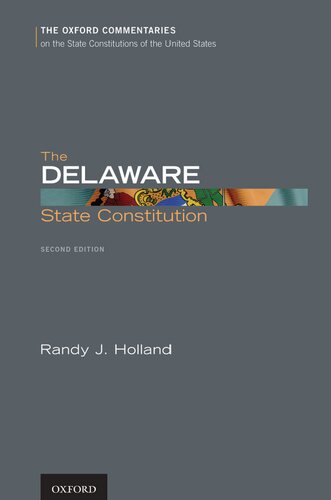 Delaware State Constitution (Oxford Commentaries on the State Constitutions of the United States)