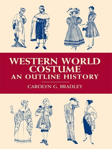 Western World Costume: An Outline History