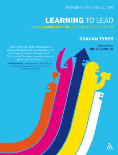 Learning to Lead: Using Leadership Skills to Motivate Students
