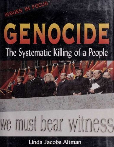 Genocide: The Systematic Killing of a People