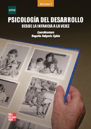 Psicología del Desarrollo desde la Infancia a la Vejez