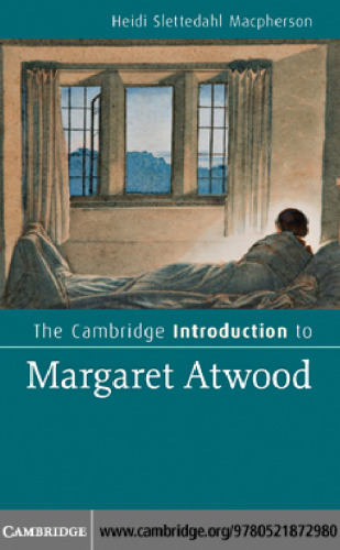 The Cambridge Introduction to Margaret Atwood (Cambridge Introductions to Literature)