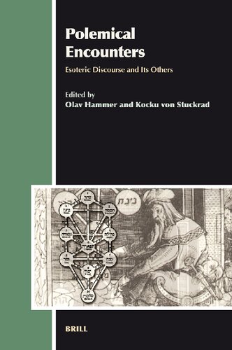 Polemical Encounters: Esoteric Discourse and its Others (Aries Book Series): 6