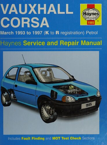 Haynes Vauxhall Corsa 1993 to 1997 Service and Repair Manual