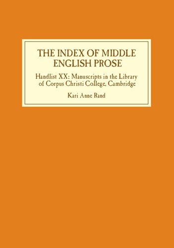 The Index of Middle English Prose: Handlist XIX: Manuscripts in the University Library, Cambridge (Dd-Oo): 19