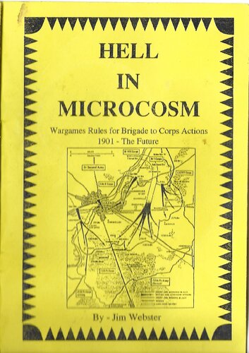 Hell in Microcosm: Wargames Rules for Brigade to Corps Actions 1901 - The Future