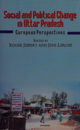 Social and Political Change in Uttar Pradesh: European Perspectives