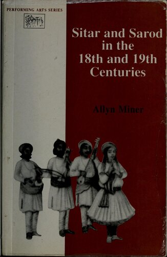 Sitar and Sarod in the 18th and 19th Centuries