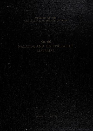Nalanda and Its Epigraphic Material