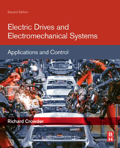Electric Drives and Electromechanical Systems: Applications and Control, 2nd Edition