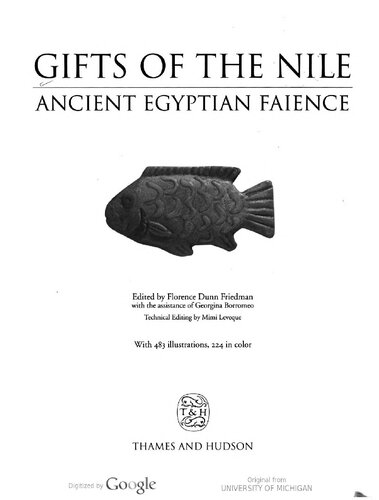 Gifts of the Nile: Ancient Egyptian Faience